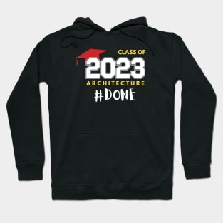 Class of 2023 #DONE 0.1 Hoodie